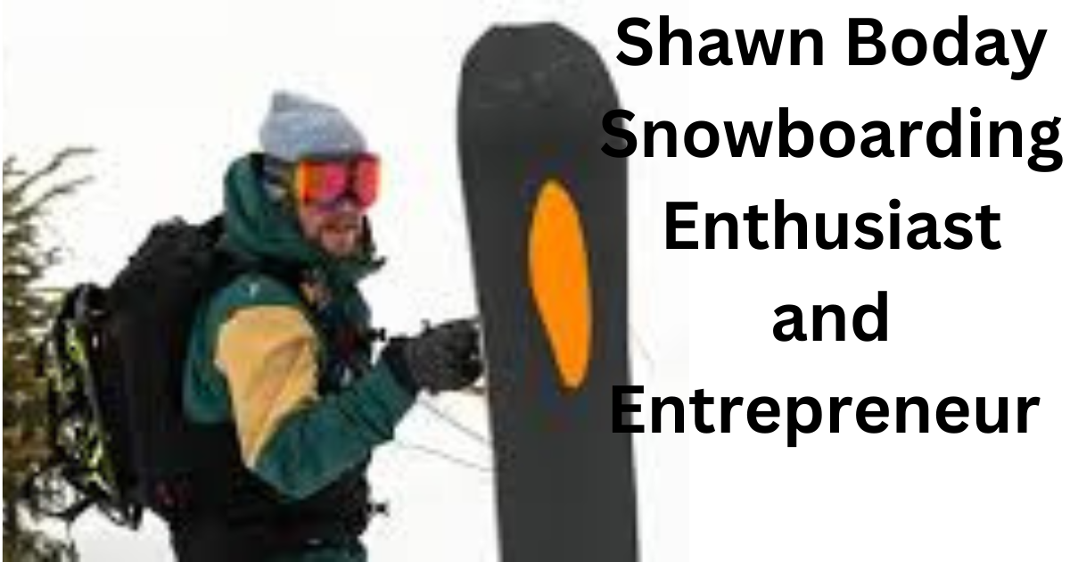 Shawn Boday snowboarding